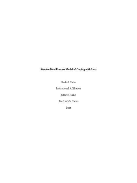 Stroebe Dual Process Model of Coping With Loss - Edited (1) .Edited ...