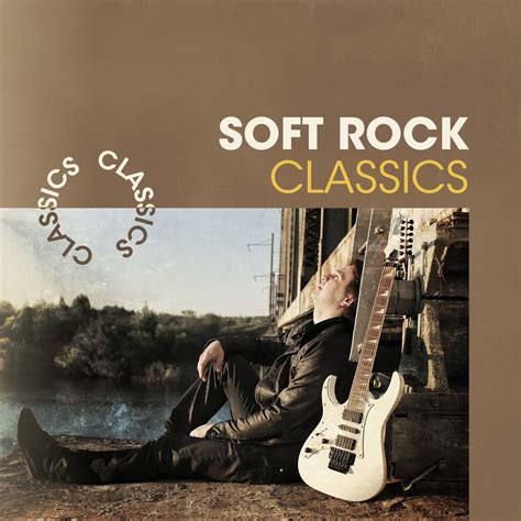 Various Artists - Soft Rock Classics [iTunes Plus AAC M4A] - iTunes ...