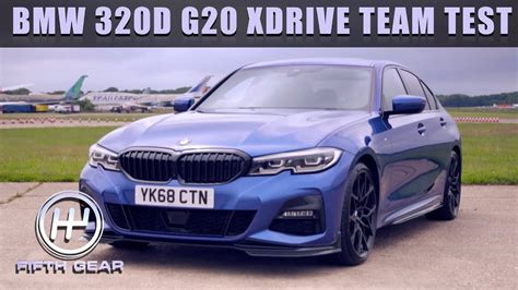 BMW 320D G20 XDRIVE TEAM TEST | FIFTH GEAR - YouTube