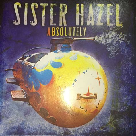 Sister Hazel - Absolutely | Releases | Discogs