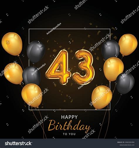 3,163 43 Birthday Images, Stock Photos & Vectors | Shutterstock