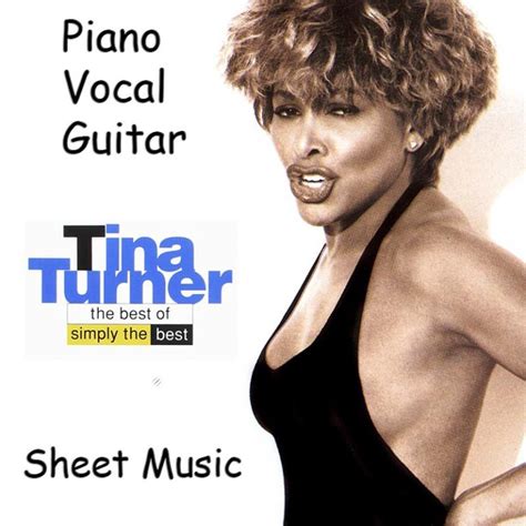 Tina Turner «The Best Of Simply The Best» Songbook - Free Sheet Music