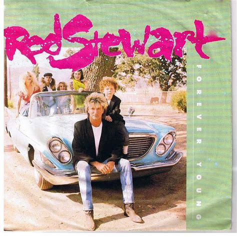 Rod Stewart - Forever Young | Releases | Discogs