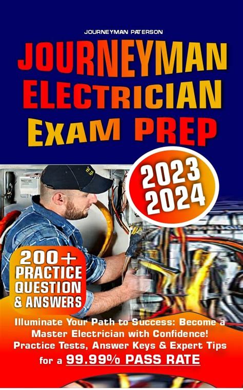 Journeyman Electrician Exam Prep 2023-2024: Illuminate Your Path to ...