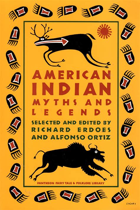 American Indian Myths and Legends by Richard Erdoes | Goodreads