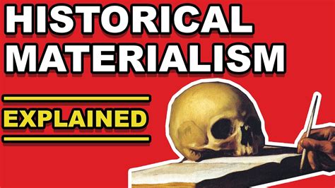 HISTORICAL MATERIALISM EXPLAINED | A Marxist Theory of History - YouTube