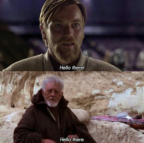 Hello There: How Obi-Wan Turned A Greeting Into A Star Wars Meme ...