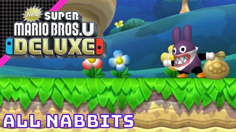 All Nabbits | New Super Mario Bros. U Deluxe - YouTube