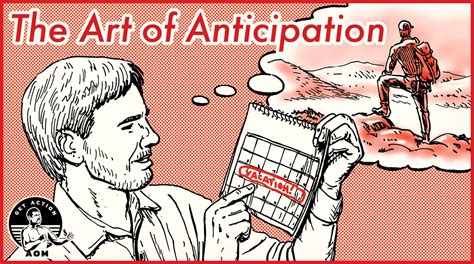 Using Anticipation to Be Happier In Life | Art of Manliness