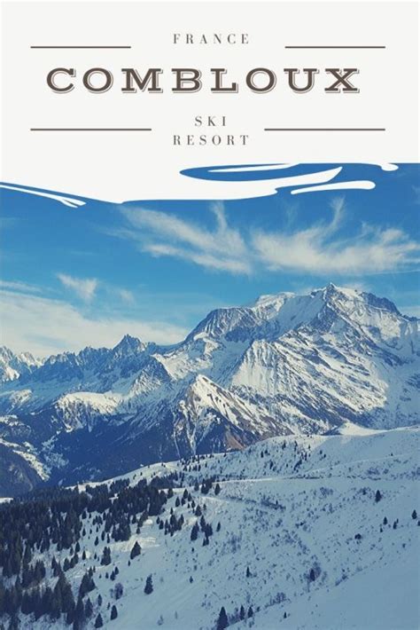 Combloux Ski Resort: The Ultimate Guide - Two Get Lost