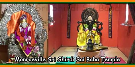 Monroeville Sri Shirdi Sai Baba Temple Timings, Arathi, History, Schedule