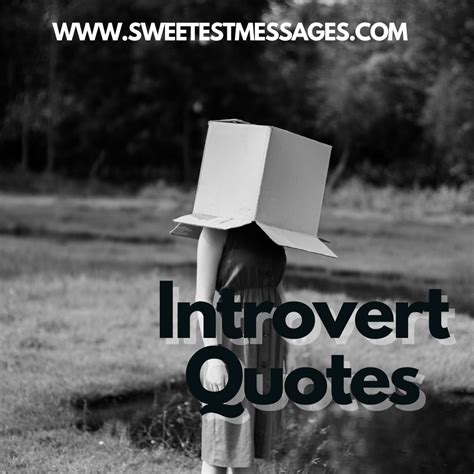 101 Positive Introvert Quotes - Sweetest Messages