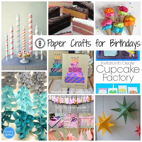 8 Paper Crafts for Birthdays - The Papery Craftery