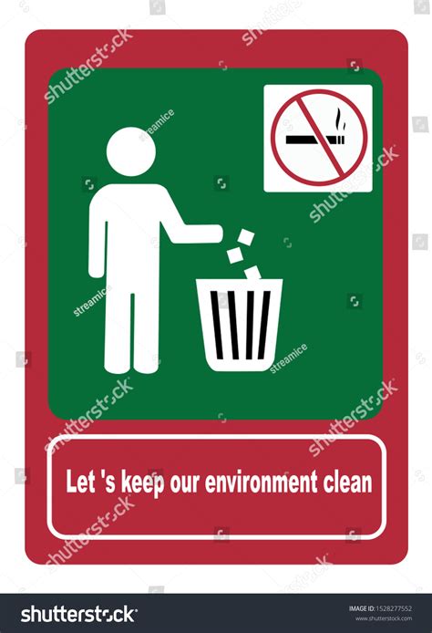 Keep Our Environment Clean Warning Sign: เวกเตอร์สต็อก (ปลอดค่า ...