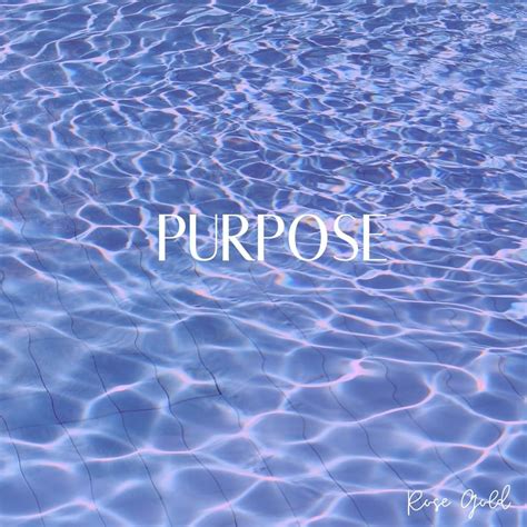 Rose Gold – Purpose Lyrics | Genius Lyrics