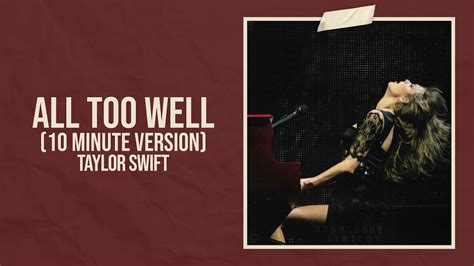 Taylor Swift - All Too Well (10 Minute Version) (Taylor's Version ...