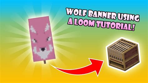 Minecraft Banner Tutorial - How to make a Wolf Banner using a loom ...