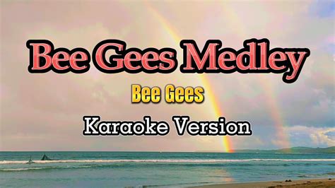 Bee Gees Medley - Karaoke - YouTube