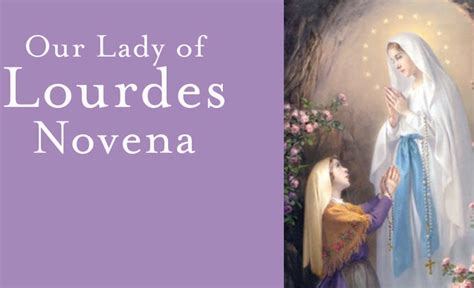 A Novena for Our Lady of Lourdes | Rosary Shrine of Saint Jude