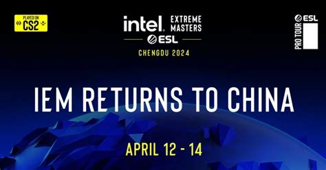 IEM China 2024 To Take Place in Chengdu - TalkEsport