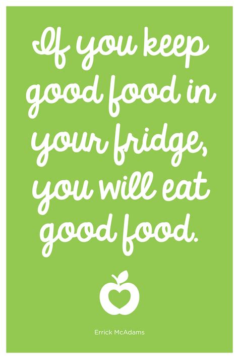 Inspirational Food Quotes. QuotesGram