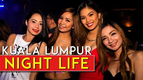 Nightlife Scene in Kuala Lumpur (Bukit Bintang) - YouTube