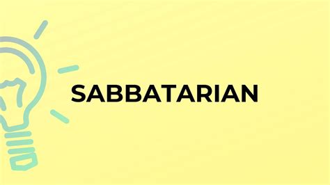 What is the meaning of the word SABBATARIAN? - YouTube