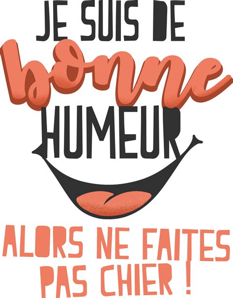 Sticker citation je suis de bonne humeur - TenStickers