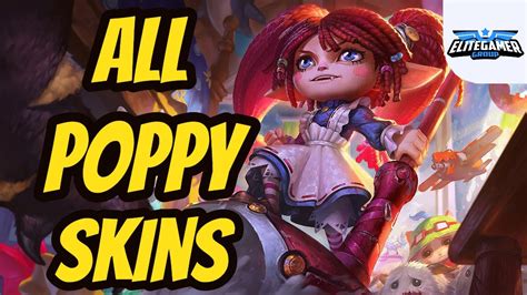 All Poppy Skins Spotlight League of Legends Skin Review - YouTube