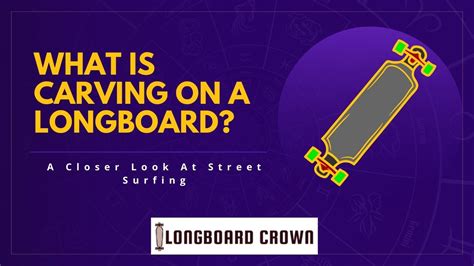 What Is Carving On A Longboard? A Closer Look At Street Surfing