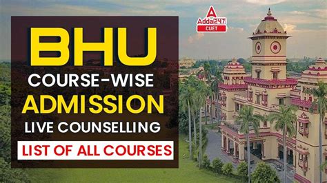 Banaras Hindu University Admission 2022 | BHU Course Wise Admission ...