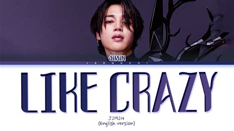 Like Crazy (English Version) - Jimin BTS 「Lyrics」 - แปลภาษาไทย by Sanderlei