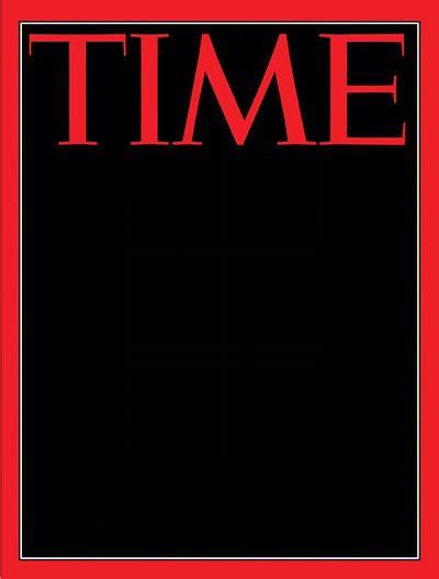 time magazine cover black blank Blank Template - Imgflip