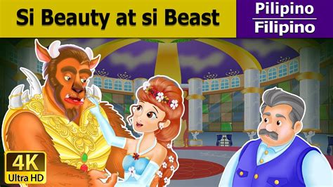 Si Beauty at si Beast | Beauty And The Beast in Filipino | Pambata ...