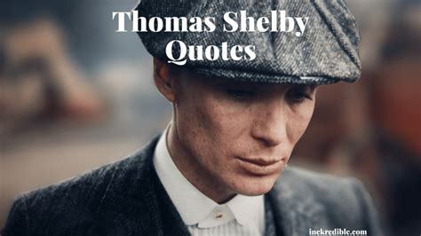 30 Best Thomas Shelby Quotes - Endante