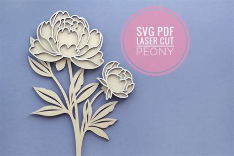 Peony Laser cut flower | Peony Laser cut file for Glowforge