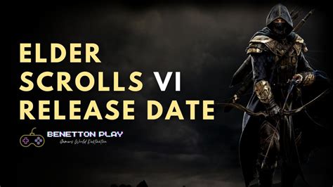 Everything We Know About Elder Scrolls 6 Release Date, News, and More ...