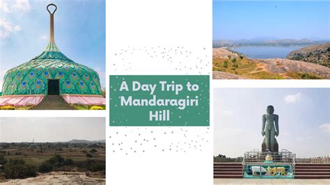 A Day Trip To Mandaragiri Hill - Akhila Maram