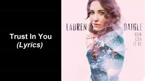 Lauren Daigle - Trust In You (Lyrics) - YouTube