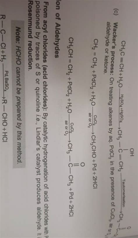 (c) Wacker's process: On treating alkenes by aq. PdCl2 in the presence o..