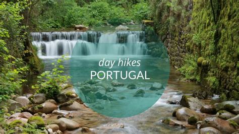 Hiking Trails & Walking Routes in Portugal - Justraveling