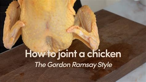 How To Carve A Chicken, The Gordon Ramsay's Style - YouTube