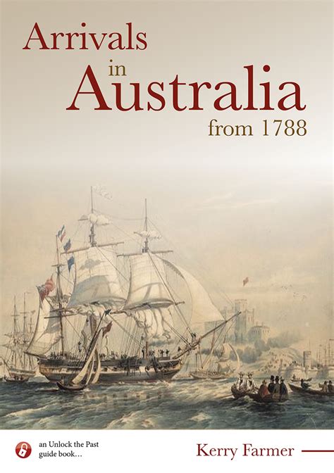 The GENES Blog: Review - Arrivals in Australia from 1788, by Kerry Farmer