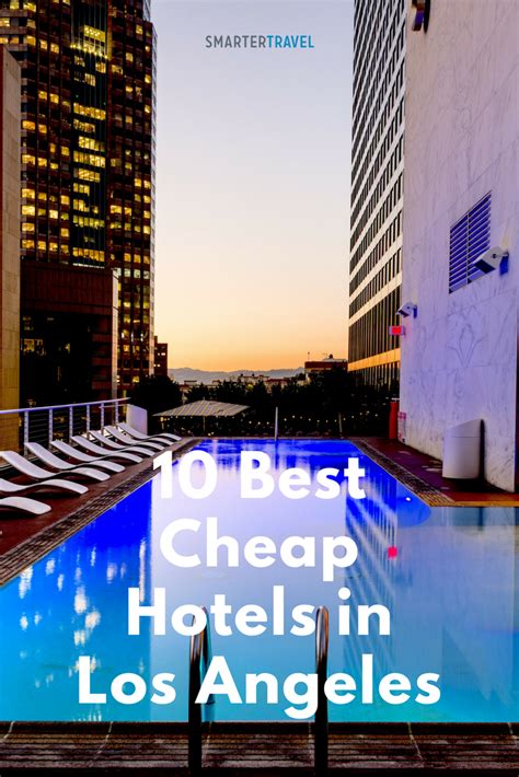 9 Best Cheap Hotels in Los Angeles | Cheap hotels, Cheap hotels los ...