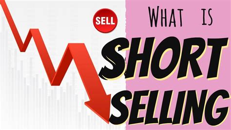 Short Selling Stocks Explained in Simple Terms and Shorting Strategies ...