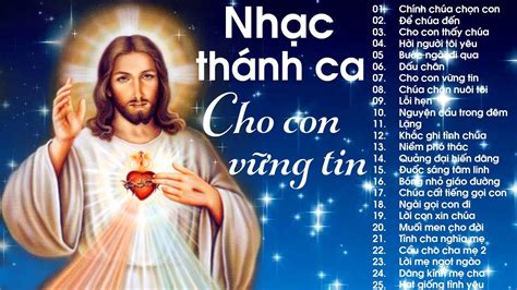 Nhạc Thánh Ca Hay Nhất Hiện Nay - Để Chúa Đến, Cho Con Thấy Chúa - Nghe ...