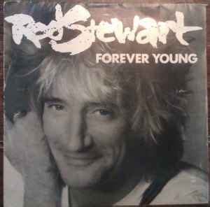 Rod Stewart - Forever Young (1988, Vinyl) | Discogs