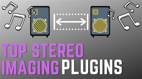 The 11 Best Stereo Imaging Plugins + Tips & Tricks (2022)