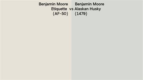 Benjamin Moore Etiquette vs Alaskan Husky side by side comparison