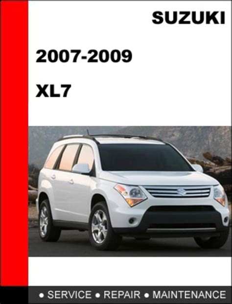 Suzuki XL7 2007-2009 Workshop Service Repair Manual - Download Manu...